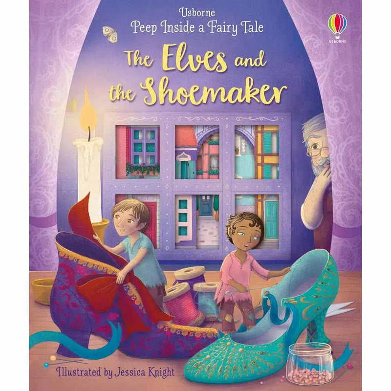 Peep Inside a Fairy Tale The Elves and the Shoemaker Usborne