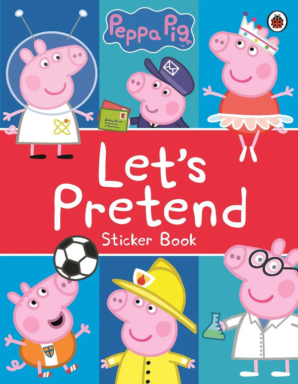 Peppa Pig: Let's Pretend!-Children’s / Teenage fiction: Nature and animal stories-買書書 BuyBookBook