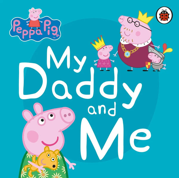 Peppa Pig: My Daddy and Me-Children’s picture books-買書書 BuyBookBook