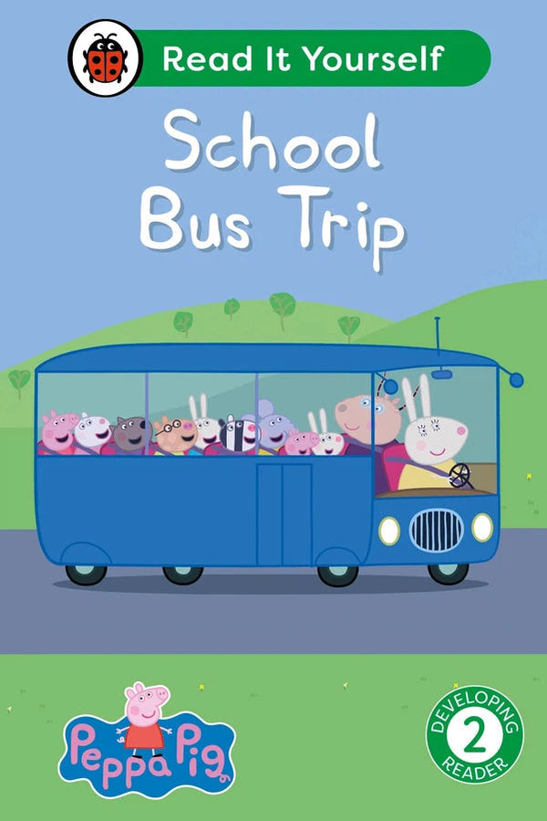 Peppa Pig School Bus Trip: Read It Yourself - Level 2 Developing Reader-Educational: First / native language: Readers and reading schemes-買書書 BuyBookBook