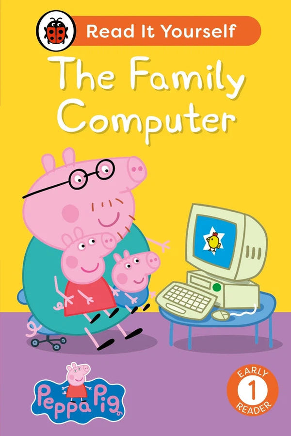 Peppa Pig The Family Computer: Read It Yourself - Level 1 Early Reader-Educational: First / native language: Readers and reading schemes-買書書 BuyBookBook