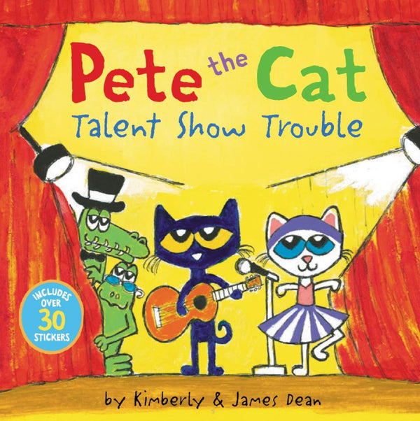 Pete the Cat and Talent Show Trouble (Paperback) Harpercollins US