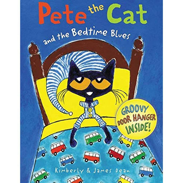 Pete the Cat and the Bedtime Blues (Kimberly & James Dean)-Fiction: 兒童繪本 Picture Books-買書書 BuyBookBook