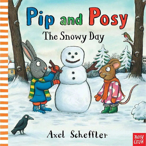 Pip and Posy The Snowy Day (Book with Audio QR Code )(Axel Scheffler) Nosy Crow