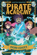 Pirate Academy: Sword Echoes-Children’s / Teenage fiction: Action and adventure stories-買書書 BuyBookBook