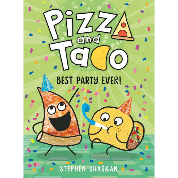 Pizza and Taco: Best Party Ever! (Stephen Shaskan)-Fiction: 幽默搞笑 Humorous-買書書 BuyBookBook