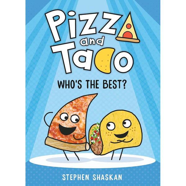 Pizza and Taco: Who's the Best? (Stephen Shaskan)-Fiction: 幽默搞笑 Humorous-買書書 BuyBookBook