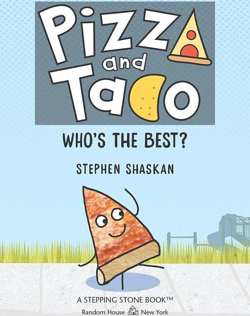 Pizza and Taco: Who's the Best? (Stephen Shaskan)-Fiction: 幽默搞笑 Humorous-買書書 BuyBookBook