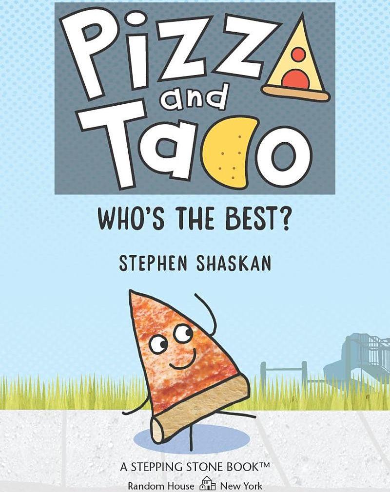 Pizza and Taco: Who's the Best? (Stephen Shaskan)-Fiction: 幽默搞笑 Humorous-買書書 BuyBookBook