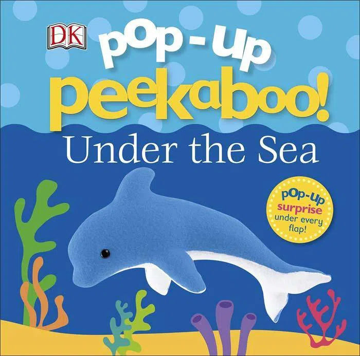 Pop-Up Peekaboo! Under The Sea DK UK