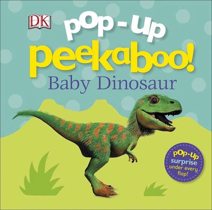 Pop-Up Peekaboo! Baby Dinosaur DK UK