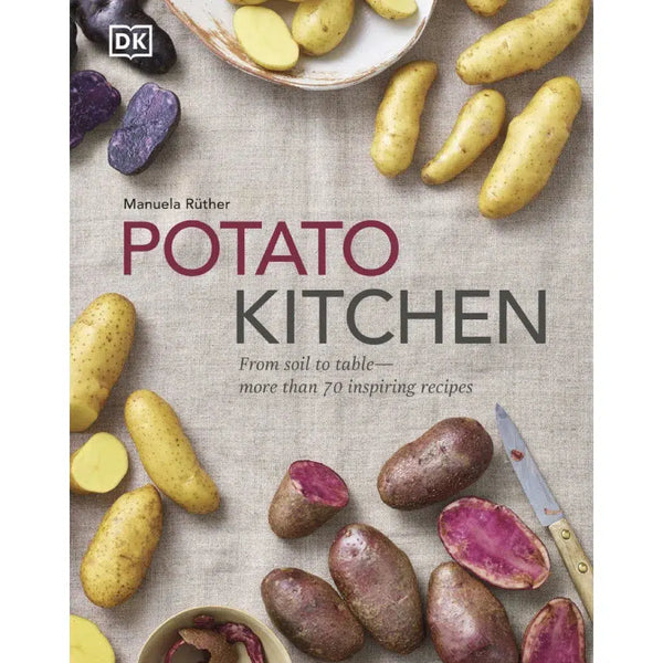 Potato Kitchen : From Soil to Table (Manuela Ruther)-Nonfiction: 興趣遊戲 Hobby and Interest-買書書 BuyBookBook