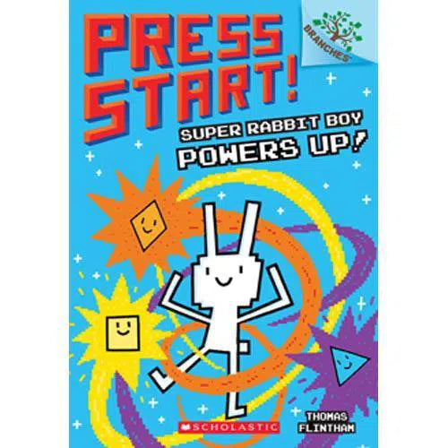 Press Start! #02: Super Rabbit Boy Powers Up! (Branches) Scholastic