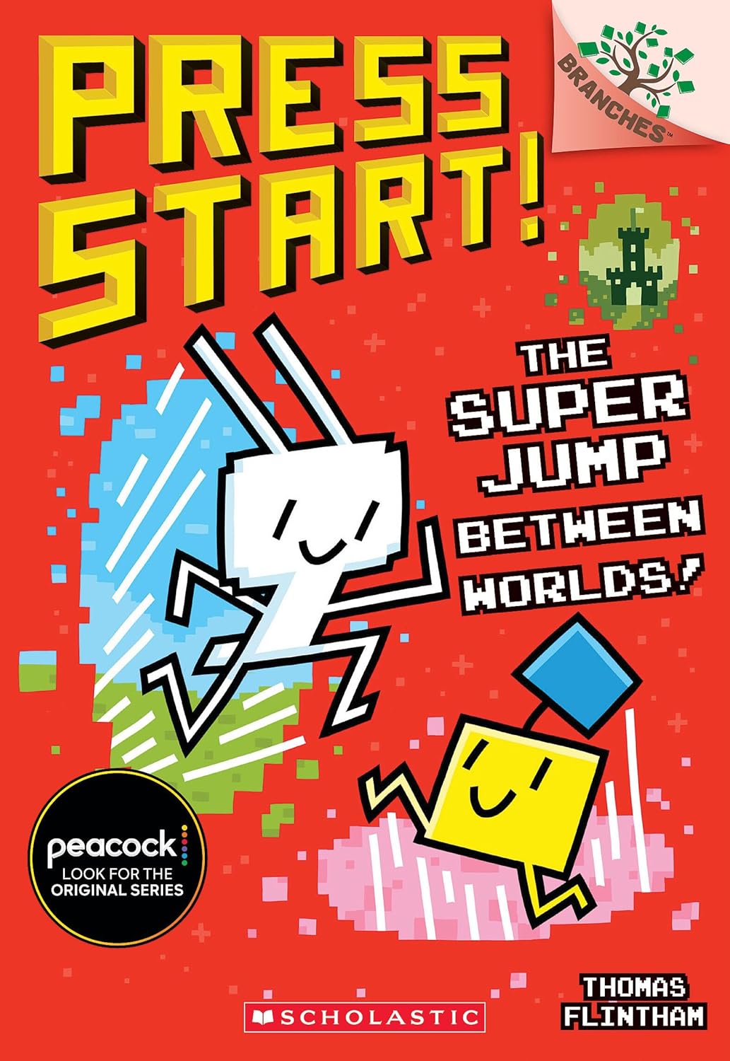 Press Start! #17 The Super Jump Between Worlds! (Branches)-Children’s / Teenage fiction: Action and adventure stories-買書書 BuyBookBook