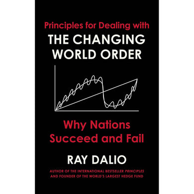 Principles for Dealing with the Changing World Order - Why Nations Succeed or Fail-Nonfiction: 政治經濟 Politics & Economics-買書書 BuyBookBook