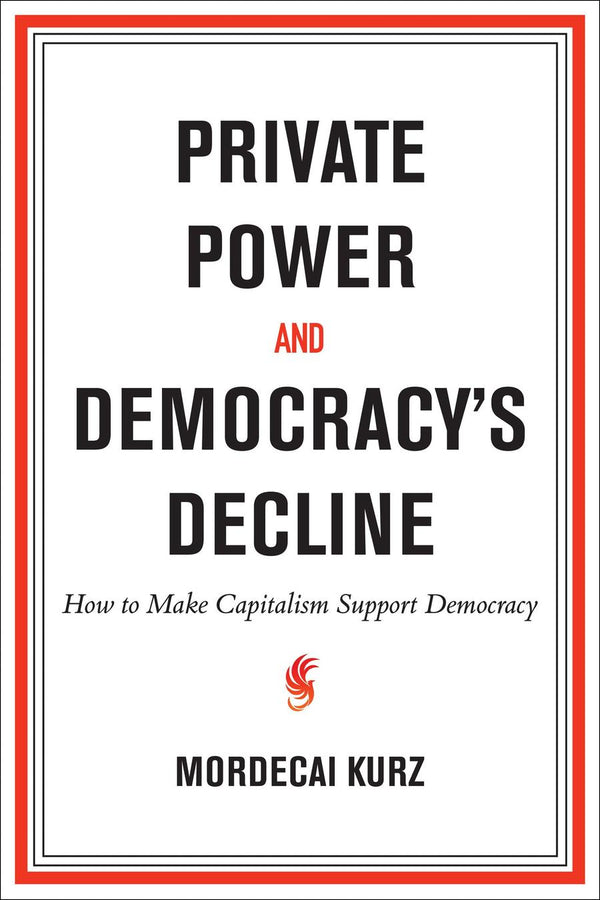 Private Power and Democracy's Decline-Economics/ Finance and Accounting-買書書 BuyBookBook