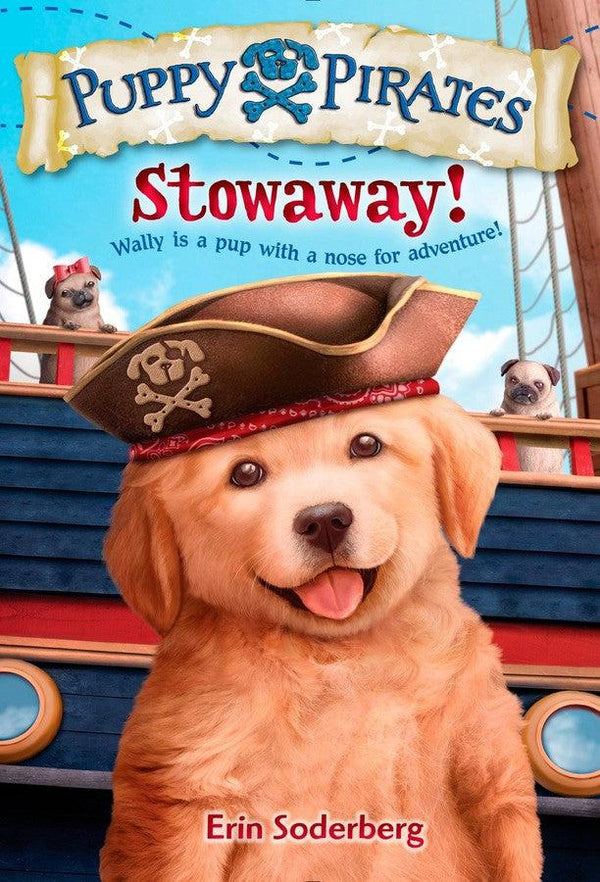 Puppy Pirates #1: Stowaway!-Children’s / Teenage fiction: Action and adventure stories-買書書 BuyBookBook