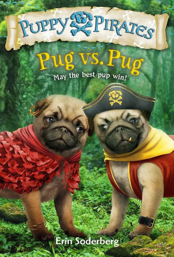 Puppy Pirates #6: Pug vs. Pug-Children’s / Teenage fiction: Action and adventure stories-買書書 BuyBookBook