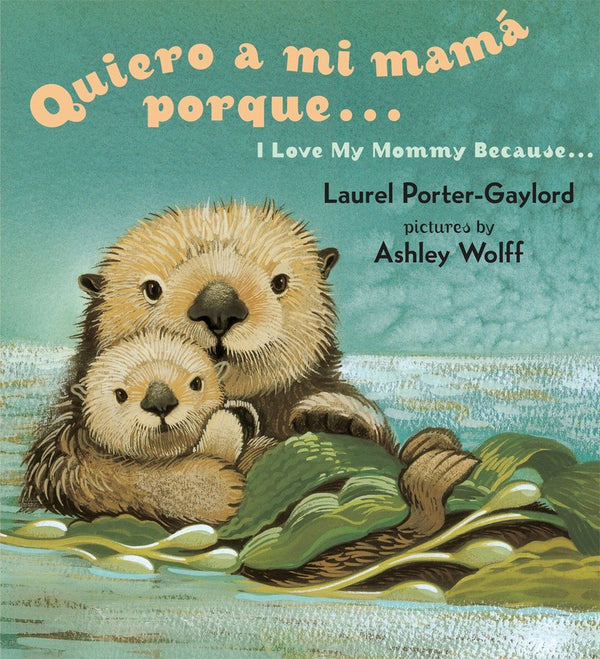 Quiero a mi Mama Porque (I Love my Mommy Because Eng/Span ed)-Children’s / Teenage fiction: Family and home stories-買書書 BuyBookBook