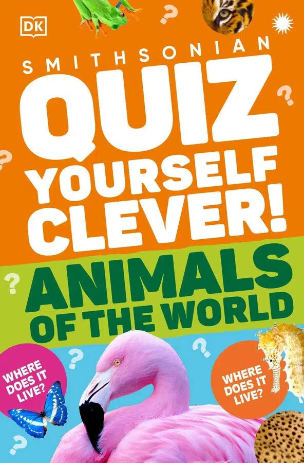 Quiz Yourself Clever! Animals of the World-Children’s / Teenage general interest: Puzzles and quizzes-買書書 BuyBookBook