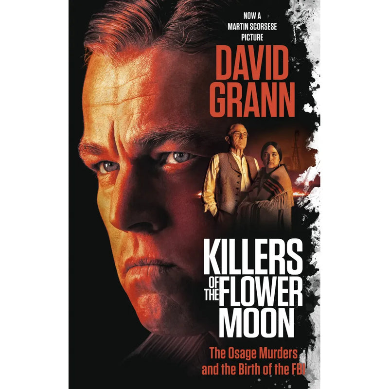 Killers of the Flower Moon: The Osage Murders and the Birth of the FBI-Nonfiction: 歷史戰爭 History & War-買書書 BuyBookBook
