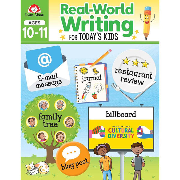 Real-World Writing for Today's Kids (Ages 10-11) (Evan-Moor)