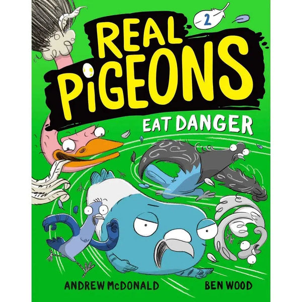 Real Pigeons #02 Eat Danger  (Hardcover) PRHUS