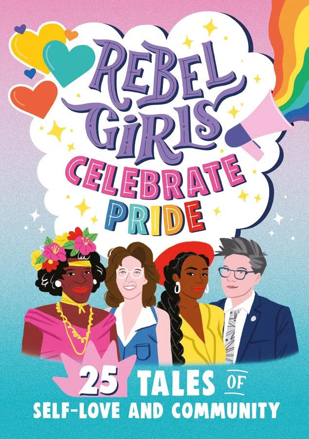 Rebel Girls Celebrate Pride: 25 Tales of Self-Love and Community-Children’s / Teenage personal and social topics: LGBTQ+-買書書 BuyBookBook