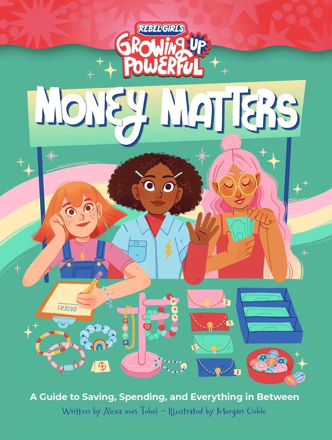 Rebel Girls Money Matters-Children’s / Teenage personal and social topics: First / new experiences and growing up / coming of age-買書書 BuyBookBook