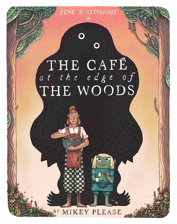 Rene & Glumfoot in the Café at the Edge of the Woods (Mikey Please)-Children’s / Teenage fiction: Fantasy-買書書 BuyBookBook