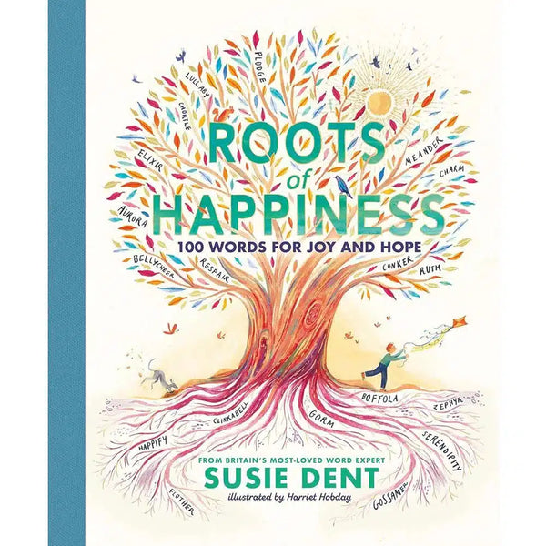 Roots of Happiness: 100 Words for Joy and Hope from Britain’s Most-Loved Word Expert (Susie Dent)-Nonfiction: 常識通識 General Knowledge-買書書 BuyBookBook
