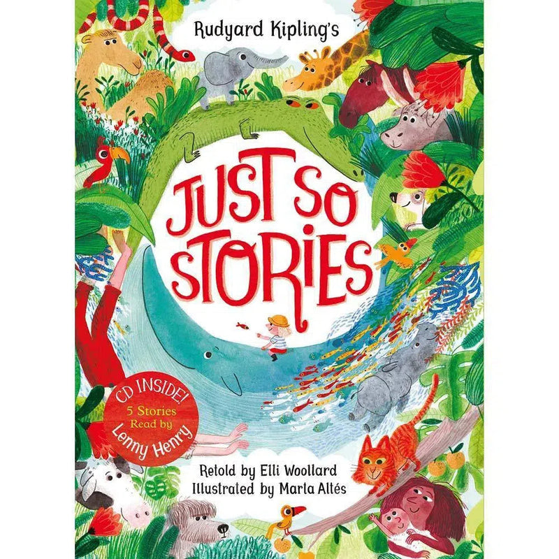 Rudyard Kipling's Just So Stories (Retold by Elli Woollard) (Book & CD) Macmillan UK