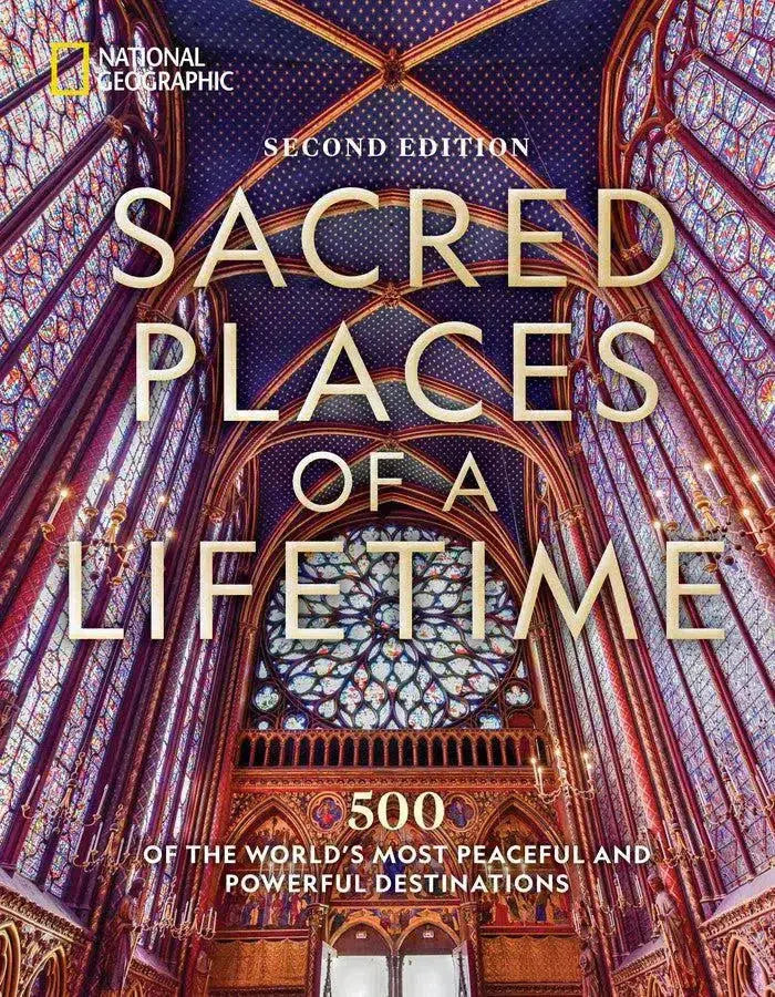 Sacred Places of a Lifetime, Second Edition