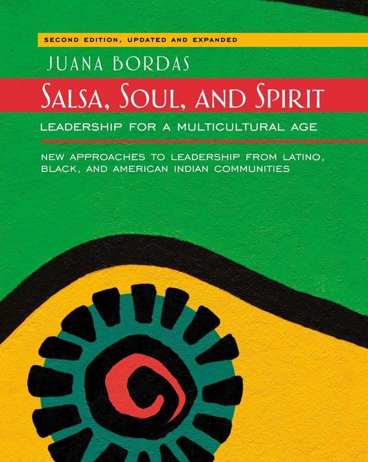 Salsa, Soul, and Spirit