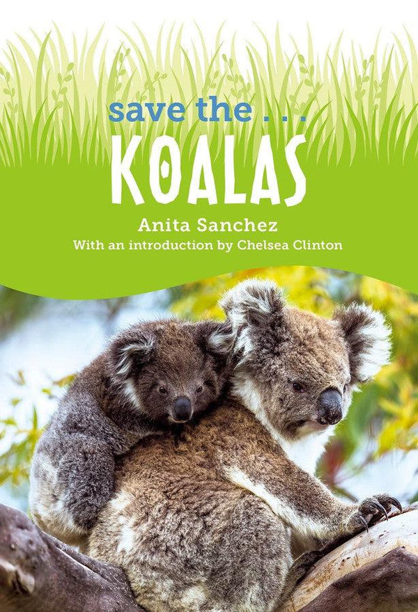 Save the... Koalas-Children’s / Teenage general interest: Nature and animals-買書書 BuyBookBook