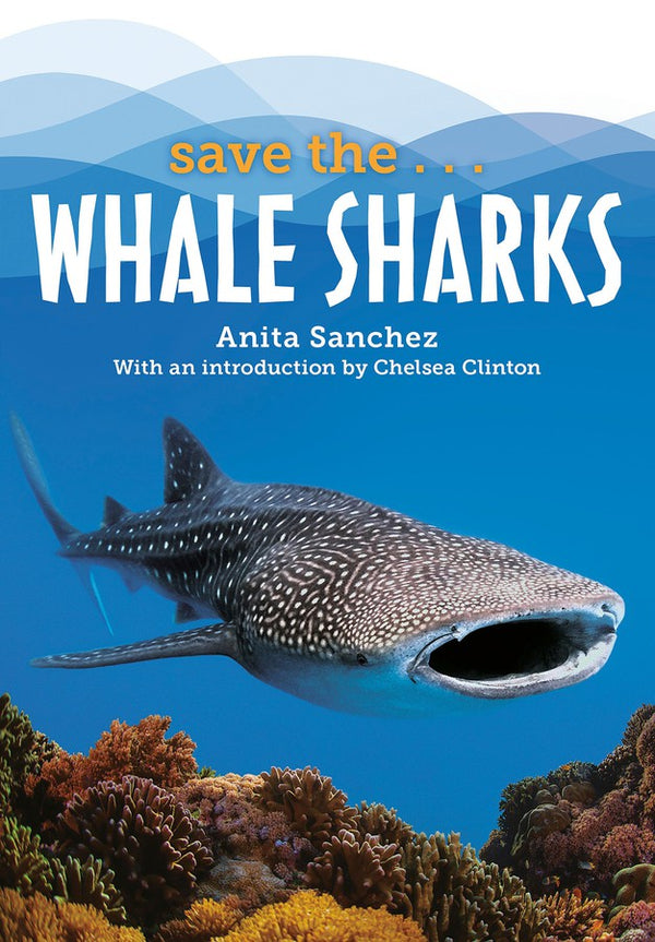 Save the...Whale Sharks-Children’s / Teenage general interest: Nature and animals-買書書 BuyBookBook