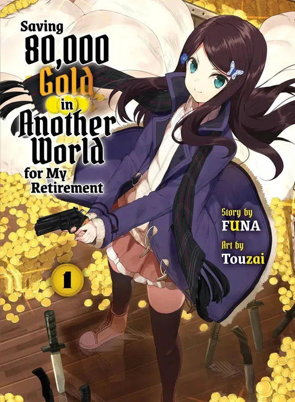 Saving 80,000 Gold in Another World for my Retirement 1 (light novel)-Graphic novels/ Comic books/ Manga/ Cartoons-買書書 BuyBookBook