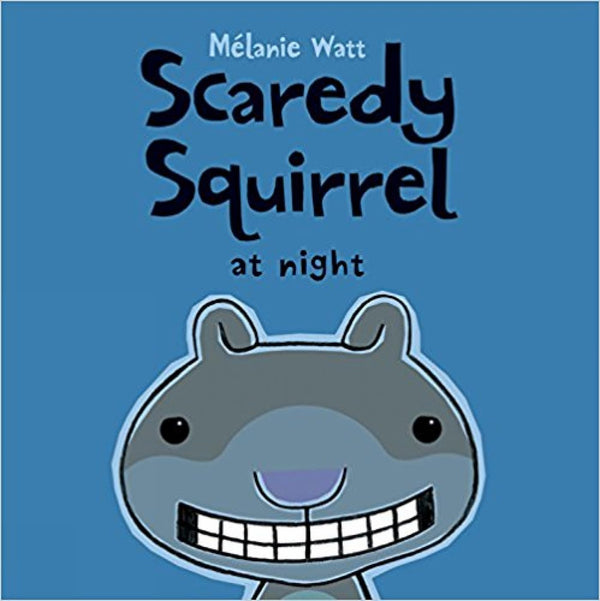 Scaredy Squirrel at Night (Melanie Watt)-Fiction: 劇情故事 General-買書書 BuyBookBook