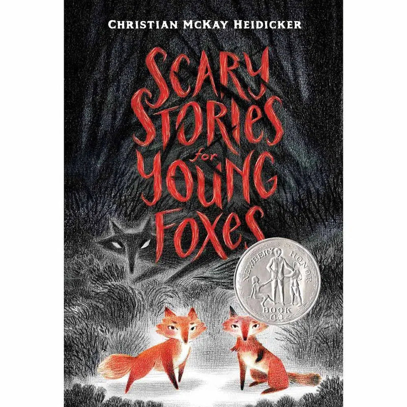 Scary Stories for Young Foxes, The
