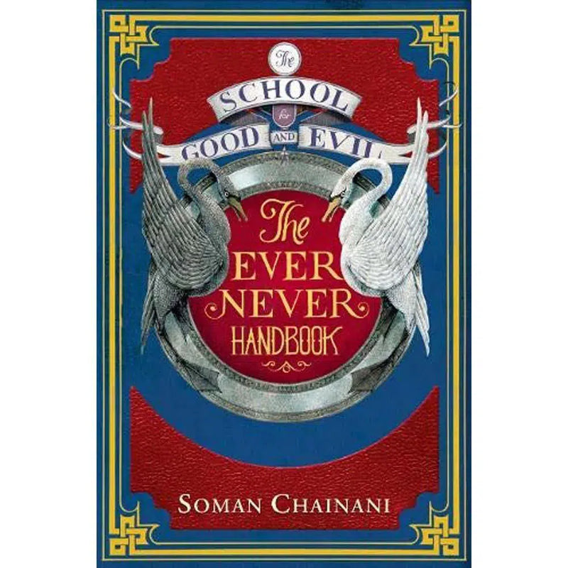 School for Good and Evil, The - Ever Never Handbook (Soman Chainani) Harpercollins (UK)