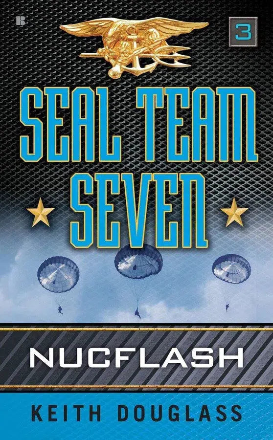 Seal Team Seven 03: Nucflash-Fiction: Adventure / action / war-買書書 BuyBookBook