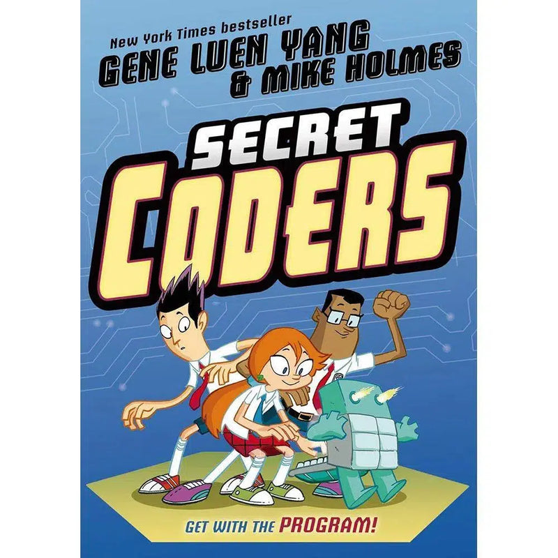 Secret Coders (Graphic Novel) First Second