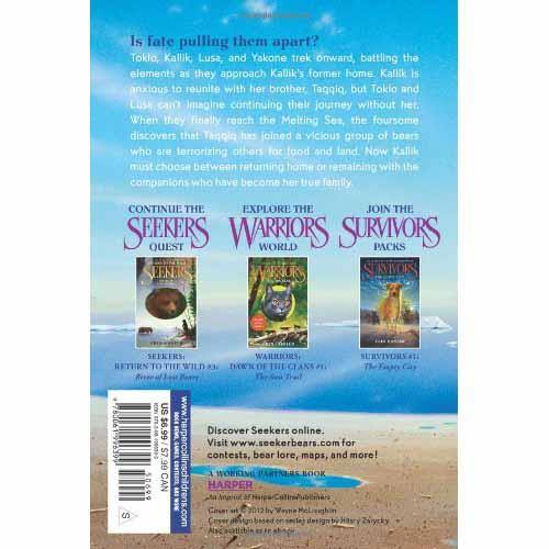 Seekers Return to the Wild, #02 The Melting Sea (Erin Hunter) Harpercollins US