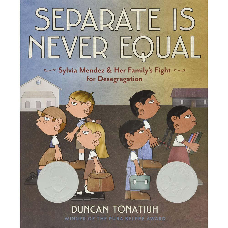 Separate Is Never Equal: Sylvia Mendez and Her Family’s Fight for Desegregation-Fiction: 兒童繪本 Picture Books-買書書 BuyBookBook