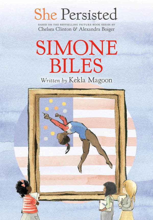 She Persisted: Simone Biles-Children’s / Teenage general interest: Places and peoples-買書書 BuyBookBook