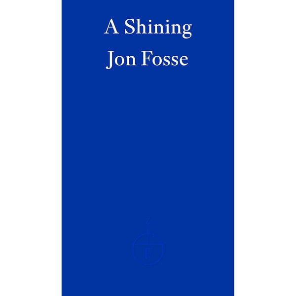 Shining, A (Jon Fosse - Winner of the Nobel Prize in Literature 2023)-Fiction: 劇情故事 General-買書書 BuyBookBook