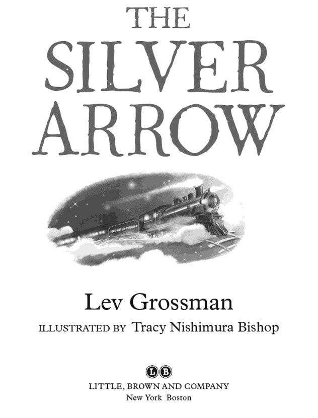 Silver Arrow, The (Lev Grossman)-Fiction: 歷險科幻 Adventure & Science Fiction-買書書 BuyBookBook