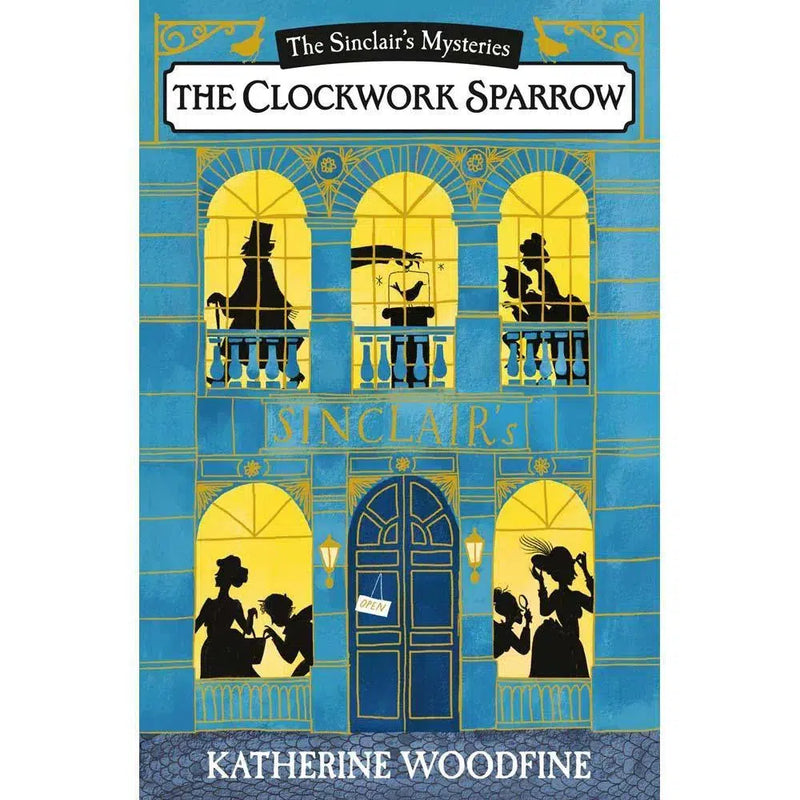 Sinclair's Mysteries - The Clockwork Sparrow (Paperback) Harpercollins (UK)