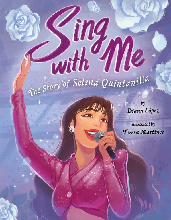 Sing with Me: The Story of Selena Quintanilla-Children’s / Teenage general interest: Places and peoples-買書書 BuyBookBook