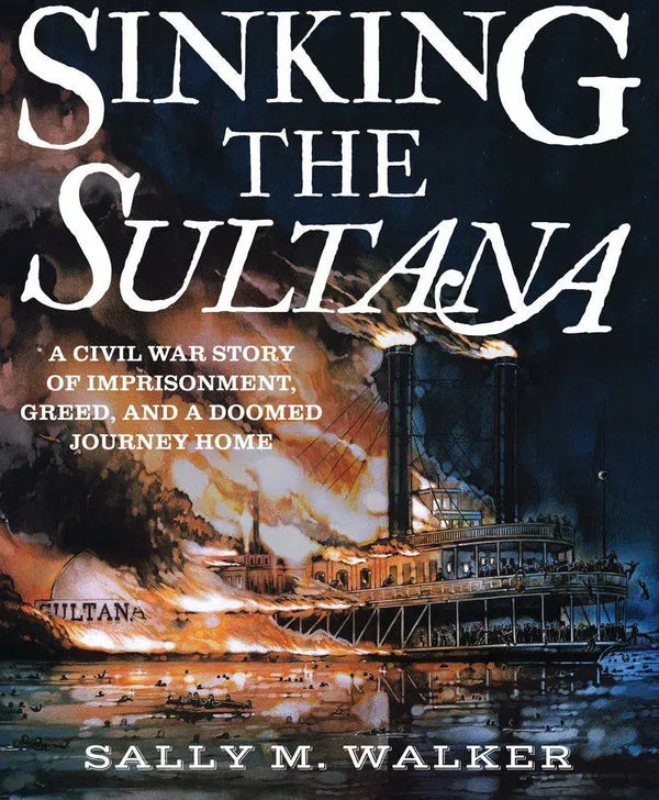 Sinking the Sultana-Children’s / Teenage general interest: History and Warfare-買書書 BuyBookBook